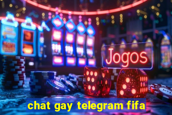 chat gay telegram fifa